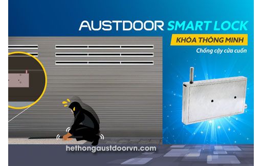 AUSTLOCK - KHÓA THÔNG MINH CHỐNG CẠY CỬA CUỐN