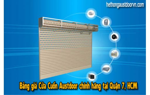 Bảng Giá Cửa Cuốn Austdoor Chính Hãng Tại Quận 7