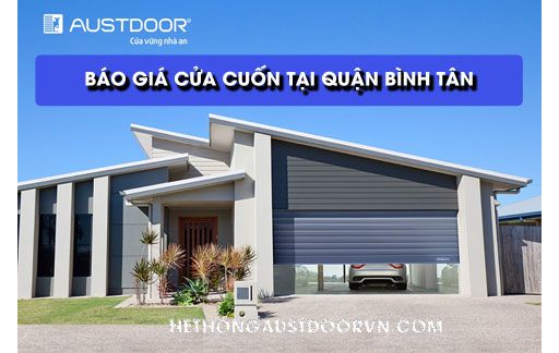 GIÁ CỬA CUỐN AUSTDOOR TẠI QUẬN BÌNH TÂN TPHCM