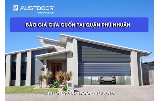 GIÁ CỬA CUỐN AUSTDOOR TẠI QUẬN  PHÚ NHUẬN TPHCM