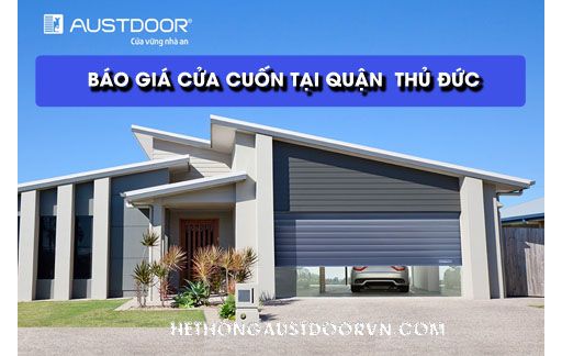 GIÁ CỬA CUỐN AUSTDOOR TẠI QUẬN  THỦ ĐỨC TPHCM